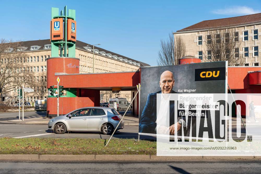 07 02 2023 Berlin Germany An Election Poster Of The CDU With Kai Wegner