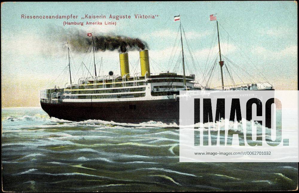 Riesendampfer Kaiserin Auguste Viktoria der HAPAG