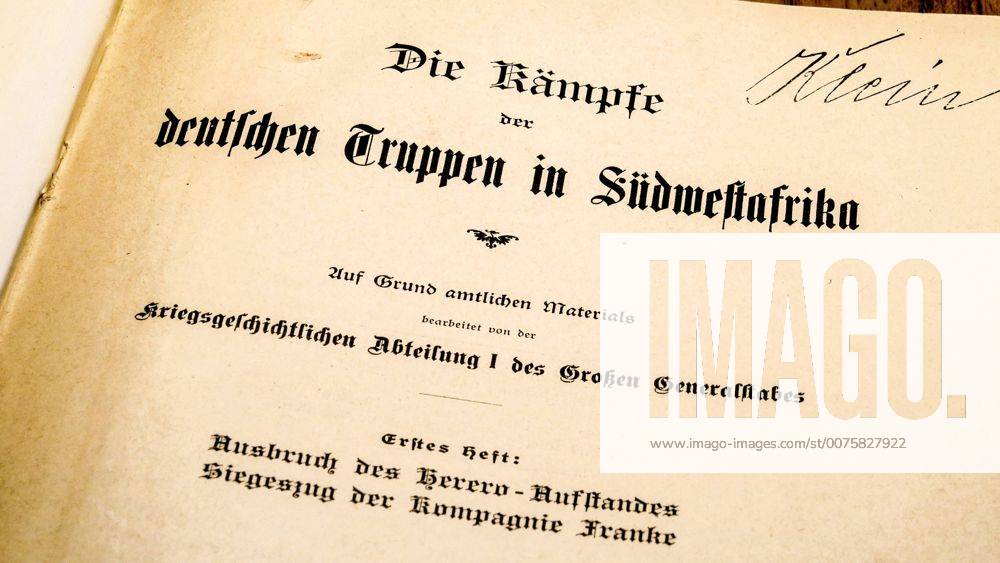 Buch Die Kämpfe der deutschen Truppen in Südwestafrika, Geschichte, Namibia, Genozit, Herero, Kompanie Franke, amtlich, deutsche Schrift, Kolonie, Schutztruppe, Stamm, Ureinwohner