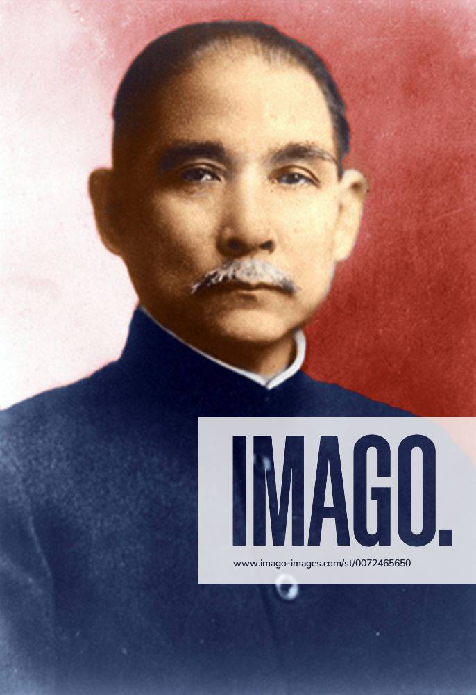 Sun Yat-Sen (1866-1925) Chinese revolutionary and political leader who ...