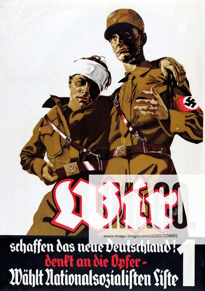 Nazi poster Nazi poster Two soldiers, one with bandaged head, say We ...