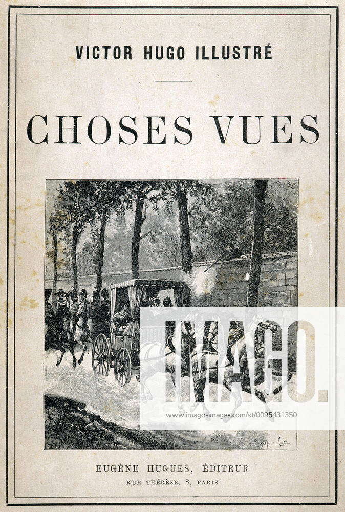 Victor HUGO Work Cover of the book Things Views written by Victor HUGO ...