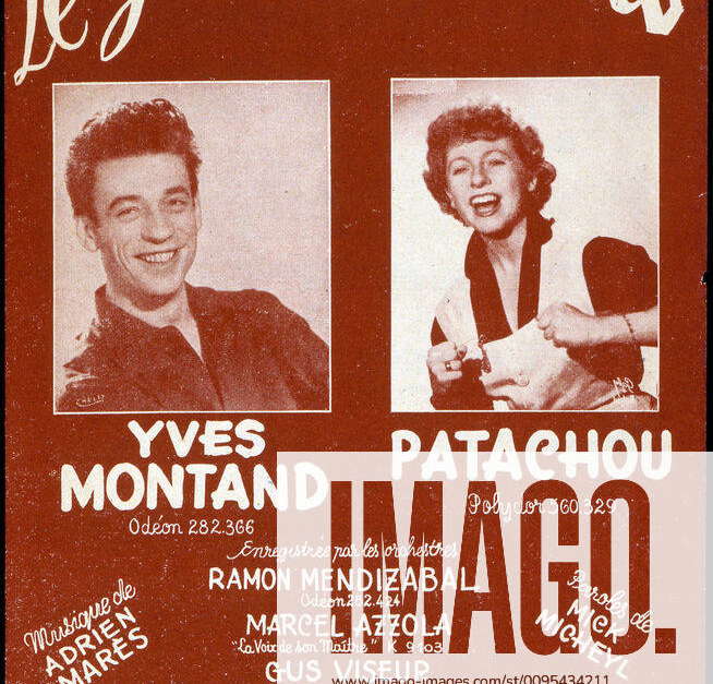 Partition Partition of the Gamin d Paris, by Yves MONTAND 1921 1991 and PATACHOU Paroles de Mick