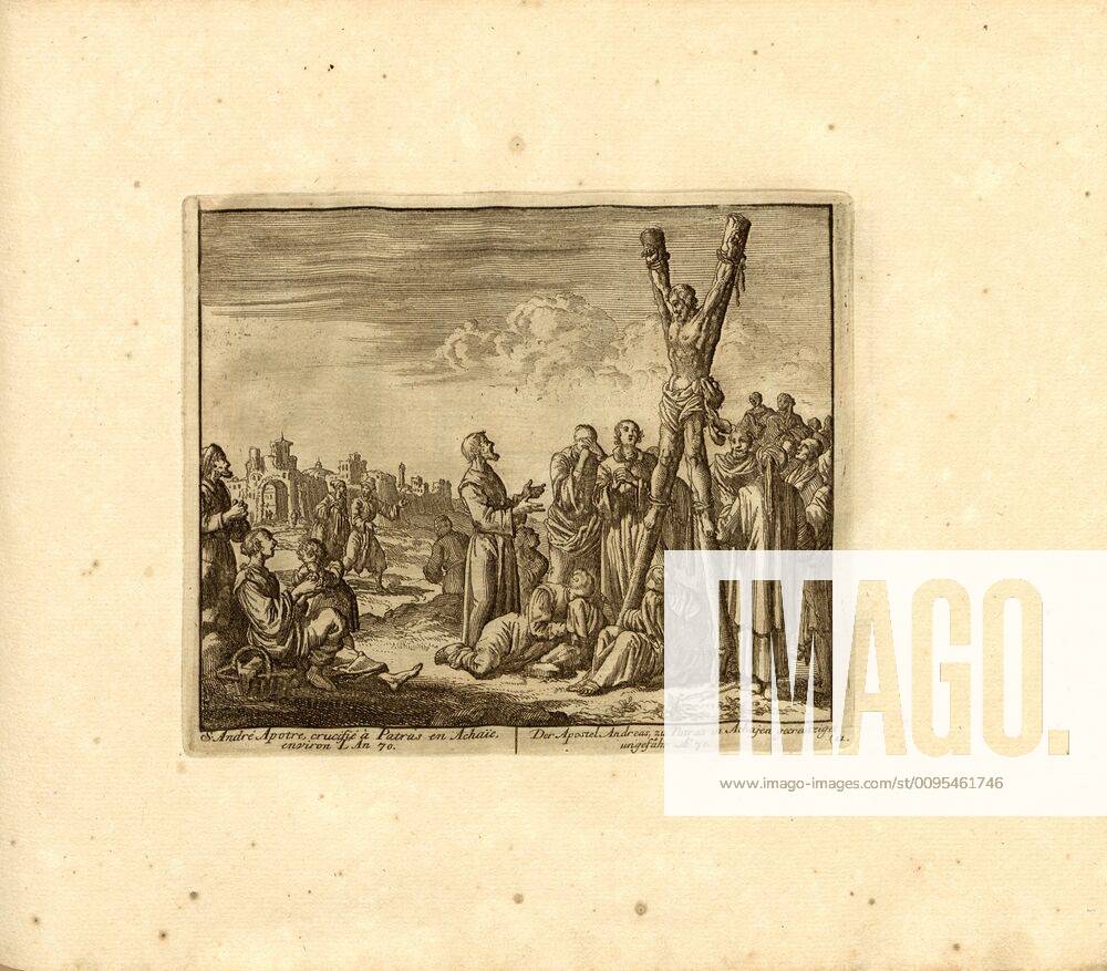 S. Andrew Apostles, crucified at Patras in Achaia, about the year 70 ...