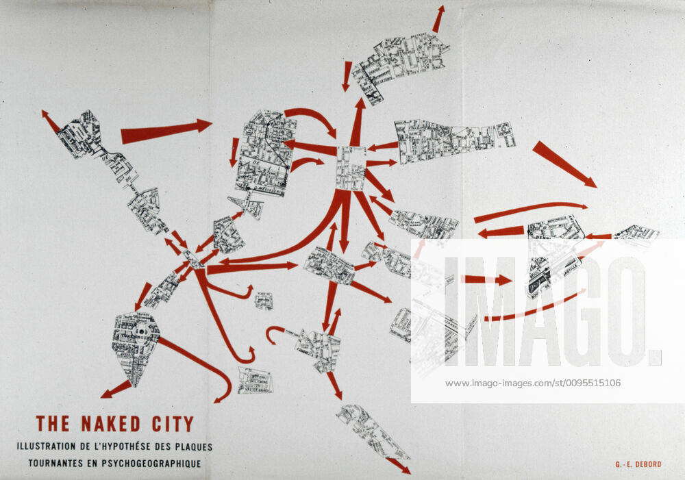 DEBORD The Naked City Illustration Of The Psychogeographic Hub   M 