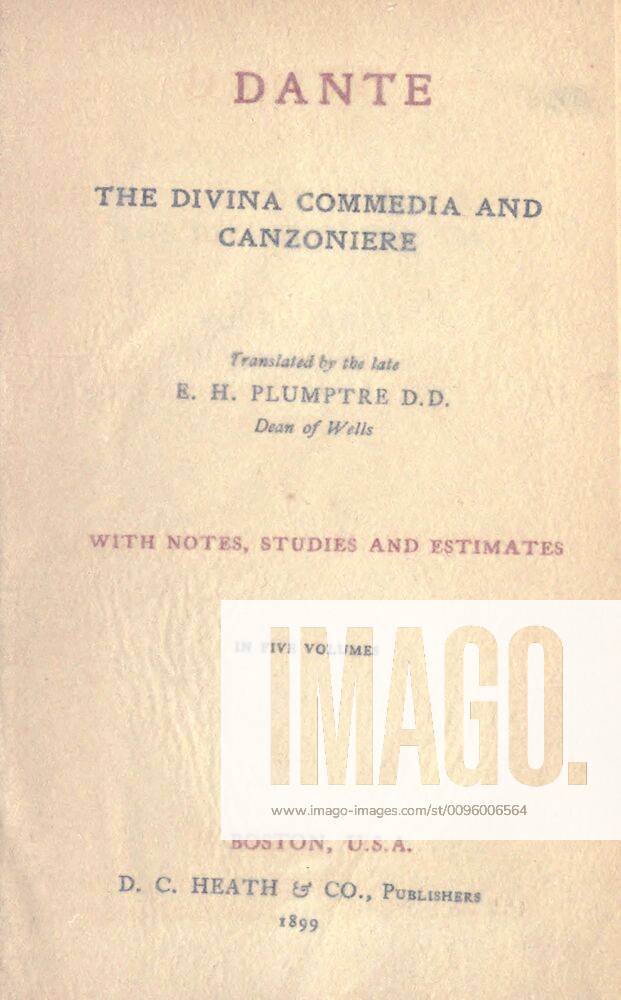 The Divina commedia and Canzoniere : Dante Alighieri, 1265-1321 ...