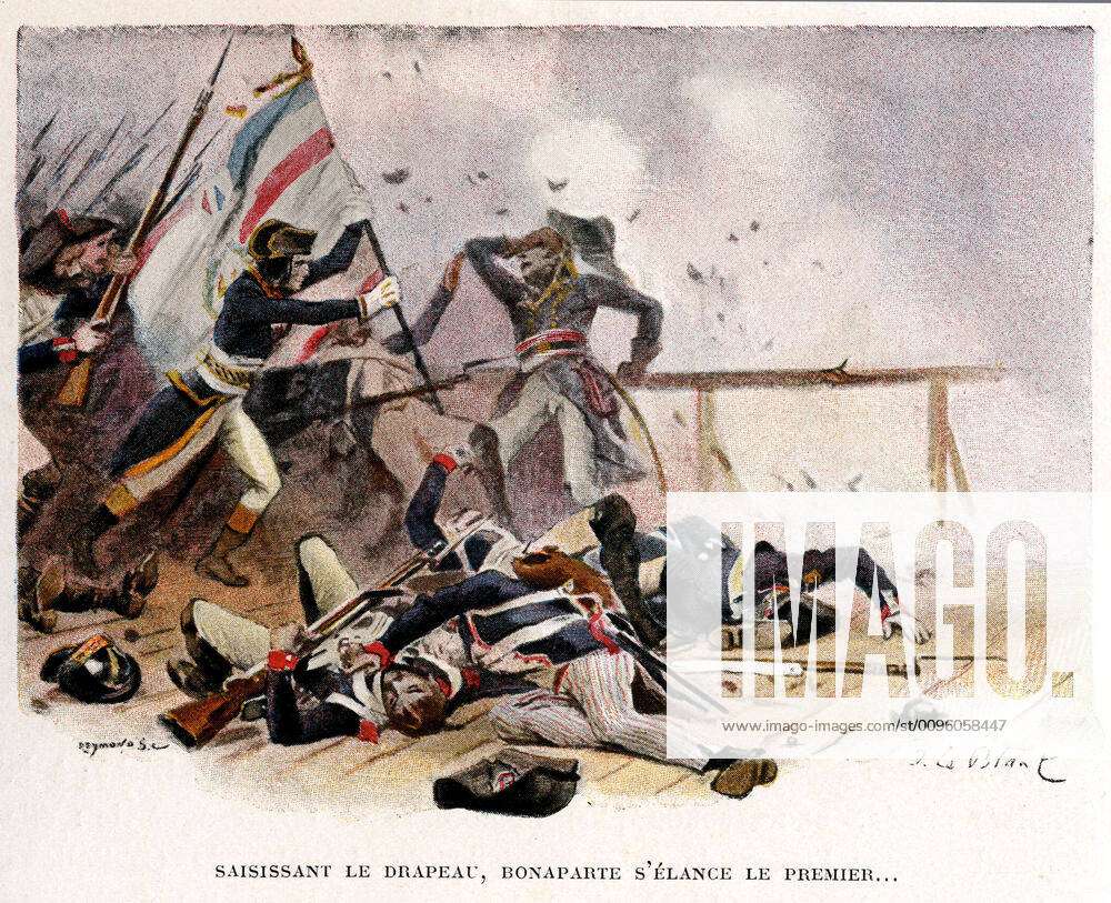 NAPOLEON 1ST Seizing the flag, BONAPARTE 1769 1821 is the first to launch  on the bridge
