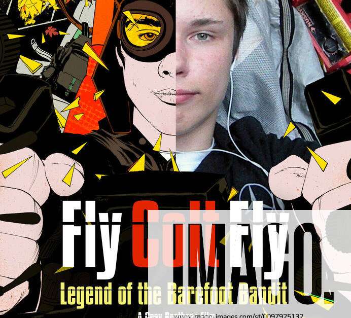 FLY COLT FLY, (aka FLY COLT FLY - LEGEND OF THE BAREFOOT BANDIT), poster  art, Colton Harris-Moore