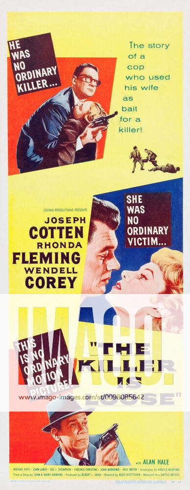 THE KILLER IS LOOSE, US poster art, Wendell Corey (top), center from ...