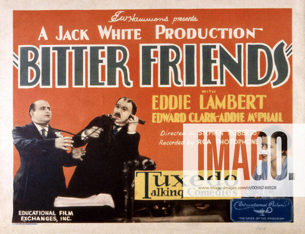 BITTER FRIENDS, from left: Eddie Lambert, Edward Clark, Addie McPhail ...