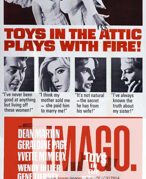 TOYS IN THE ATTIC, US poster art, top from left: Yvette Mimieux, Dean ...