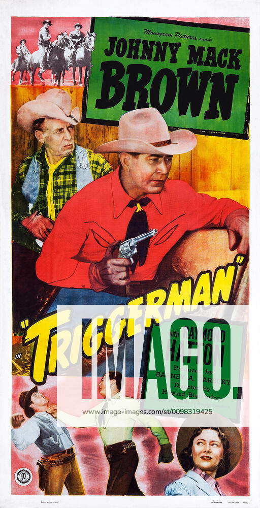 TRIGGERMAN, US poster art, top from left: Raymond Hatton, Johnny Mack ...