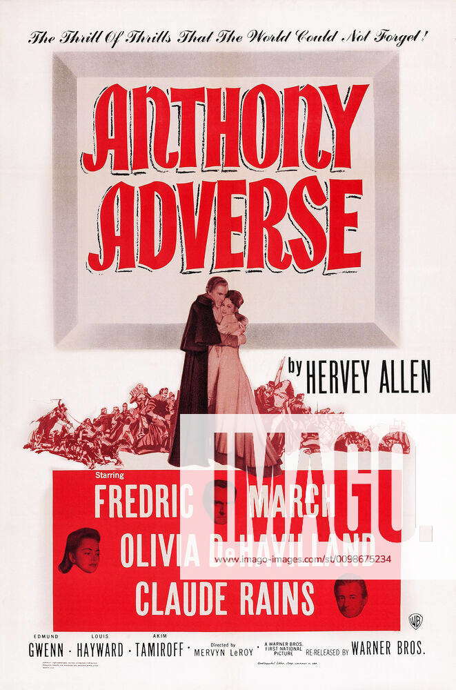 ANTHONY ADVERSE, US poster art, top from left; Fredric March, Olivia de ...