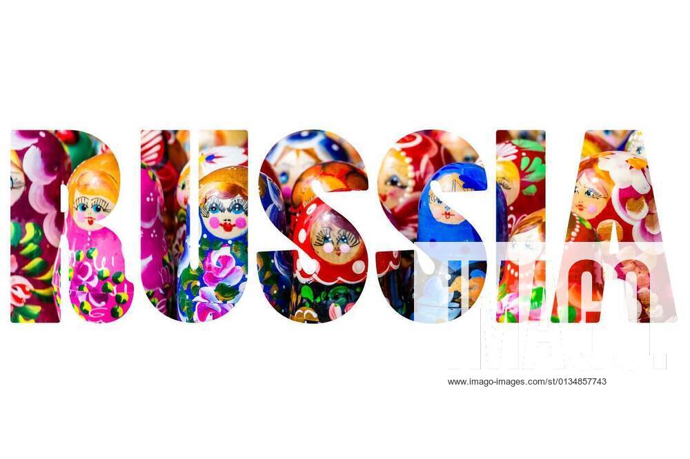 Word RUSSIA over Matrioshka Nesting dolls Babushka