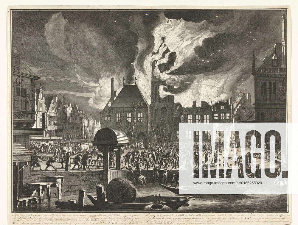 The fire in the old town hall of Amsterdam, 1652. The fire in the old ...