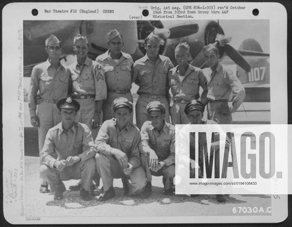 Lt. Hugh B. Johnson And Lead Crew Of The 303Rd Bomb Group. England, 9 ...