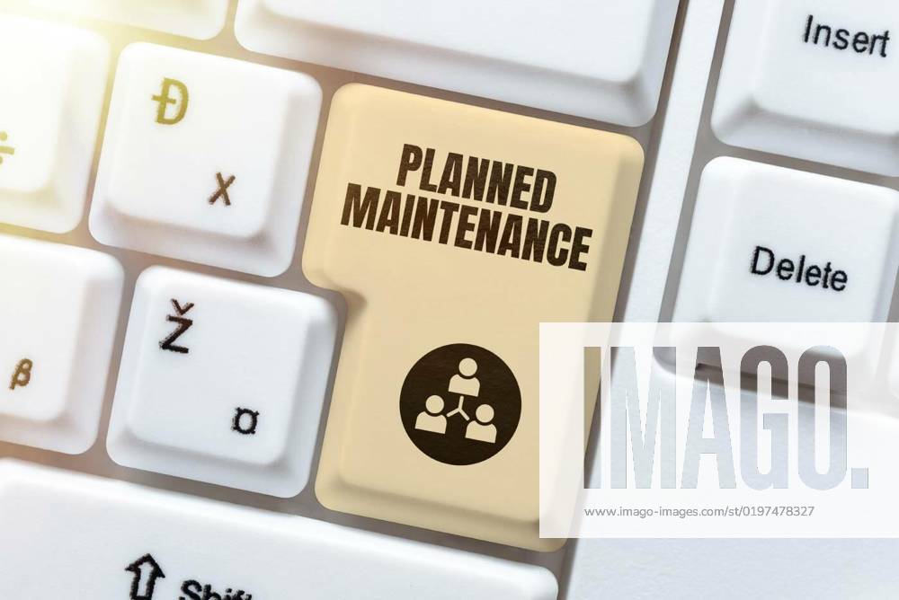 Text Sign Showing Planned Maintenance Concept Meaning Check Ups To Be 