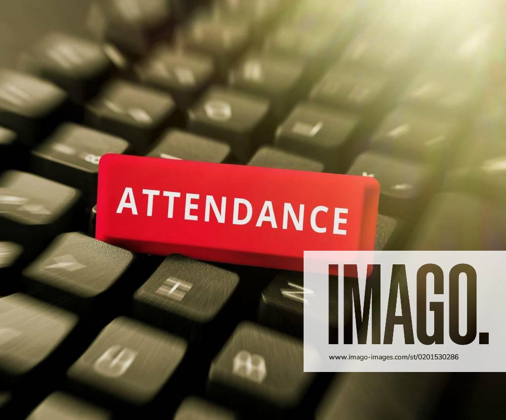 Inspiration showing sign Attendance. Word for Going regularly Being ...