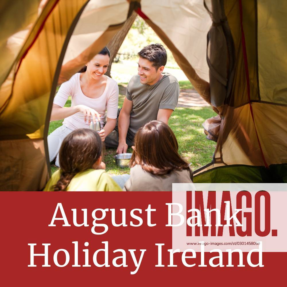 August bank holiday ireland text on red with happy caucasian family